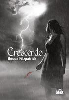 Couverture du livre « Crescendo » de Becca Fitzpatrick aux éditions Editions Du Masque