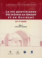 Couverture du livre « Vie quotidienne des moines en orient et en occident » de Delouis/Mossako aux éditions Ifao