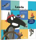 Couverture du livre « Le loup qui revait d'ocean creole guadeloupeen » de Orianne Lallemand et Eleonore Thuillier aux éditions Auzou