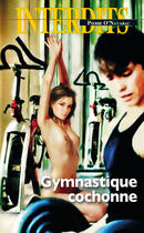 Couverture du livre « Gymnastique cochonne » de Pierre O'Navarac aux éditions Media 1000