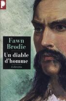 Couverture du livre « Un diable d'homme » de Fawn Brodie aux éditions Libretto