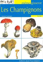 Couverture du livre « Les champignons » de Xavier Carteret aux éditions Gisserot