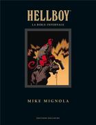 Couverture du livre « Hellboy : la bible infernale » de Mike Mignola aux éditions Delcourt