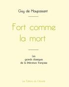 Couverture du livre « Fort comme la mort » de Guy de Maupassant aux éditions Editions Du Cenacle