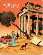 Couverture du livre « Shelley Tome 2 ; Mary » de Casanave et Vandermeulen aux éditions Lombard