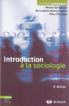Couverture du livre « Introduction à la sociologie (6e édition) » de Michel De Coster aux éditions De Boeck Superieur