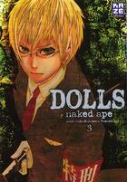 Couverture du livre « Dolls Tome 3 » de Naked Ape aux éditions Kaze