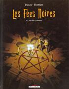 Couverture du livre « Les fées noires Tome 1; le diable vauvert » de Damien et Jean-Pierre Pecau aux éditions Delcourt