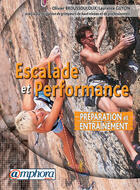 Couverture du livre « Escalade et performance ; préparation et entraînement » de Laurence Guyon aux éditions Amphora