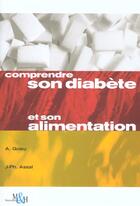 Couverture du livre « Comprendre son diabete et son alimentation » de Golay Alain aux éditions Rms