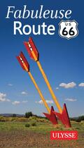 Couverture du livre « Route 66 (2e édition) » de Collectif Ulysse aux éditions Ulysse