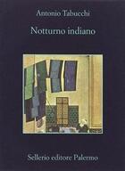Couverture du livre « Notturno indiano » de Antonio Tabucchi aux éditions Ophrys