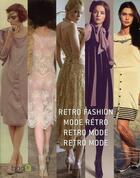 Couverture du livre « Retro fashion ; mode rétro ; retro Mode ; retro mode » de Julia Schonlau aux éditions Booqs Publisher