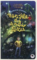 Couverture du livre « Maxi-fête chez les mini-bêtes » de Patrick Luneau aux éditions Oskar