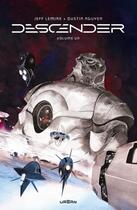 Couverture du livre « Descender : Intégrale vol.1 » de Jeff Lemire et Dustin Nguyen aux éditions Urban Comics