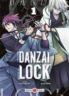 Couverture du livre « Danzai Lock Tome 1 » de Masaki Nonoya et Yasuko Kobayashi aux éditions Bamboo