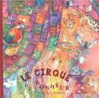 Couverture du livre « Le cirque du bonheur » de Marie-Laure Viriot aux éditions Belle Emeraude