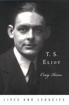 Couverture du livre « T. S. Eliot » de Raine Craig aux éditions Oxford University Press Usa