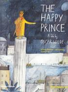 Couverture du livre « The happy prince » de Oscar Wilde et Maisie Paradise Shearring aux éditions Thames & Hudson