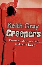 Couverture du livre « Creepers » de Gray Keith aux éditions Rhcb Digital