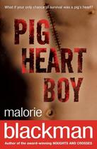 Couverture du livre « Pig-Heart Boy » de Malorie Blackman aux éditions Rhcb Digital