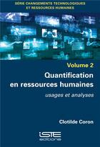 Couverture du livre « Quantification en ressources humaines ; usages et analyses » de Coron Clotilde aux éditions Iste