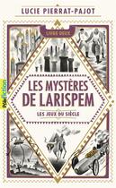 Couverture du livre « Les mystères de Larispem Tome 2 : les jeux du siècle » de Lucie Pierrat-Pajot aux éditions Gallimard-jeunesse