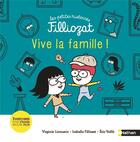 Couverture du livre « Vive la famille ! » de Isabelle Filliozat et Eric Veille et Virginie Limousin aux éditions Nathan