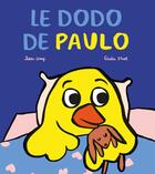 Couverture du livre « Le dodo de Paulo » de Jean Leroy et Giulia Bruel aux éditions Ecole Des Loisirs