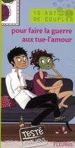 Couverture du livre « 10 Astuces De Couple ; Pour Faire La Guerre Aux Tue-L'Amour » de Emmanuelle Lepetit aux éditions Fleurus
