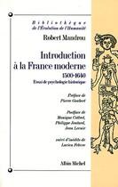 Couverture du livre « Introduction A France Moderne » de Robert Mandrou aux éditions Albin Michel