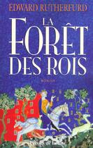 Couverture du livre « La Foret Des Rois » de Edward Rutherfurd aux éditions Presses De La Cite