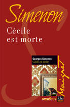 Couverture du livre « Cécile est morte » de Georges Simenon aux éditions Omnibus