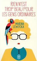 Couverture du livre « Rien n'est trop beau pour les gens ordinaires » de Marina Lewycka aux éditions J'ai Lu