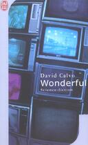 Couverture du livre « Wonderful » de David Calvo aux éditions J'ai Lu