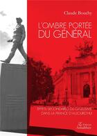 Couverture du livre « L'ombre portée du général » de Claude Bouchy aux éditions Amalthee