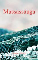 Couverture du livre « Massassauga » de Manuel Mereb aux éditions Books On Demand