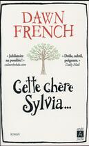 Couverture du livre « Cette chère Sylvia... » de Dawn French aux éditions Archipoche