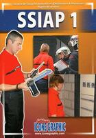 Couverture du livre « SSIAP 1 ; formation des agents des sevices de sécurité incendie et d'assistances à personnes » de  aux éditions Icone Graphic