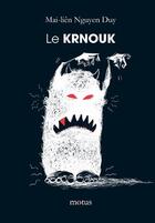 Couverture du livre « Le krnouk » de Mai-Lien Nguyen Duy aux éditions Motus