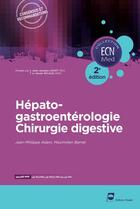 Couverture du livre « Hepato-gastroenterologie - chirurgie digestive - 2e edition » de Adam/Barret aux éditions John Libbey