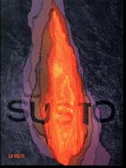 Couverture du livre « Susto » de Luvan aux éditions La Volte