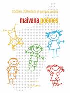 Couverture du livre « Maivana poèmes » de Angelique Condominas aux éditions Lunatique