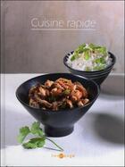 Couverture du livre « Cuisine rapide ; livrorange » de Lisa Mazieres et Laurence Dalon aux éditions Saep