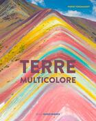 Couverture du livre « Terre multicolore » de Pierre Toromanoff aux éditions Ouest France