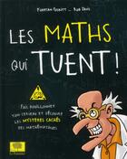 Couverture du livre « Les maths qui tuent » de Kjartan Poskitt et Rob Davis aux éditions Le Pommier