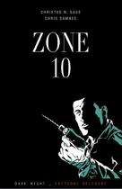 Couverture du livre « Zone 10 » de Christos N. Gage et Chris Samnee aux éditions Delcourt