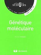 Couverture du livre « Génétique » de Rachel Vincent aux éditions De Boeck Superieur