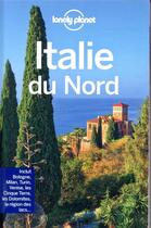 Couverture du livre « Italie du Nord (2e édition) » de Collectif Lonely Planet aux éditions Lonely Planet France