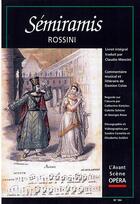 Couverture du livre « L'avant-scène opéra n.184 ; Sémiramis » de Rossini Gioacchino aux éditions L'avant-scene Opera